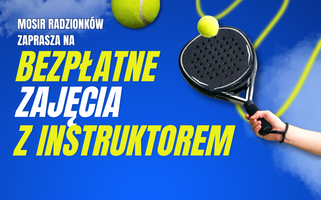 Bezpłatne zajęcia z&nbsp;instruktorem padla